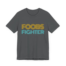Load image into Gallery viewer, FOOBS Fighter